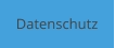 Datenschutz